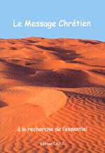 Le Message Chrétien, à la recherche de l'essentiel